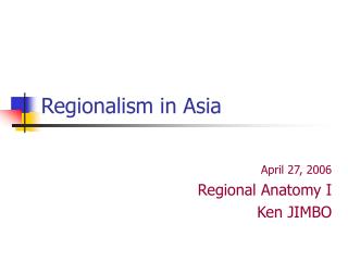 Regionalism in Asia