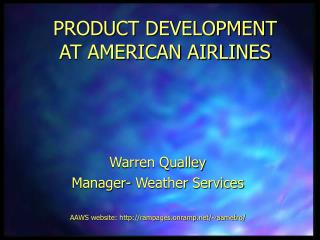 PRODUCT DEVELOPMENT AT AMERICAN AIRLINES