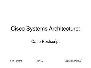 Cisco Systems Architecture: