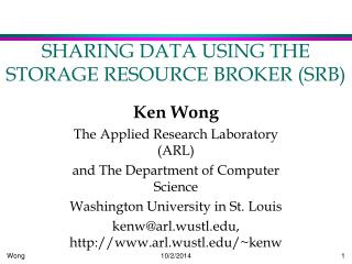 SHARING DATA USING THE STORAGE RESOURCE BROKER (SRB)