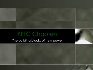 KFTC Chapters