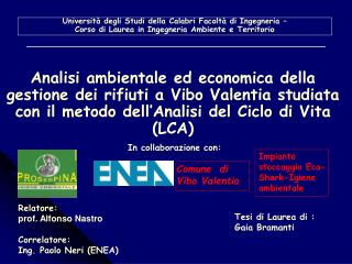 Università degli Studi della Calabri Facoltà di Ingegneria –