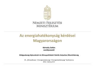 Az energiahatékonyság kérdései Magyarországon