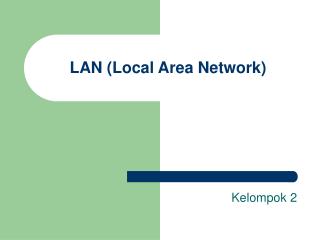 LAN (Local Area Network)