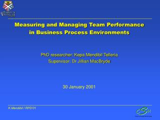 Measuring and Managing Team Performance in Business Process Environments