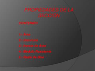 PROPIEDADES DE LA SECCIÓN