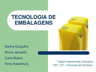 TECNOLOGIA DE EMBALAGENS