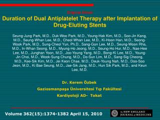 Original Article Duration of Dual Antiplatelet Therapy after Implantation of Drug-Eluting Stents