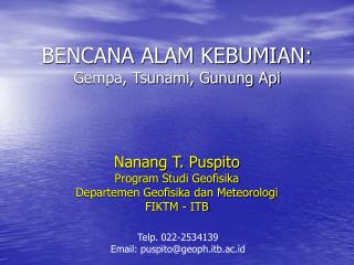 BENCANA ALAM KEBUMIAN: Gempa, Tsunami, Gunung Api