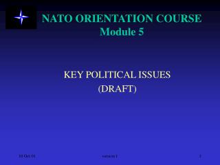 NATO ORIENTATION COURSE Module 5