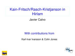 Kain-Fritsch/Rasch-Kristjanson in Hirlam