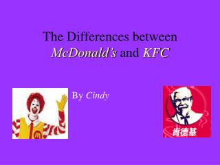 The Differences between McDonald’s and KFC