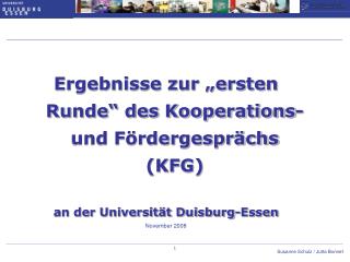 Ergebnisse zur „ersten Runde“ des Kooperations- und Fördergesprächs (KFG)
