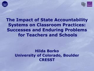 Hilda Borko University of Colorado, Boulder CRESST