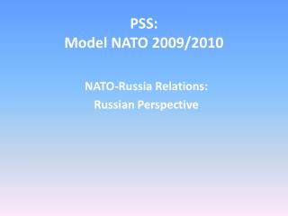 PSS: Model NATO 2009/2010