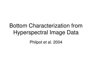 Bottom Characterization from Hyperspectral Image Data