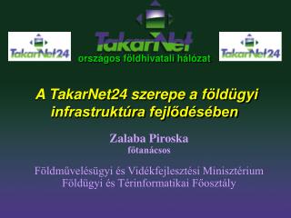 országos földhivatali hálózat A TakarNet24 szerepe a földügyi infrastruktúra fejlődésében