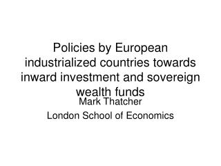 Mark Thatcher London School of Economics