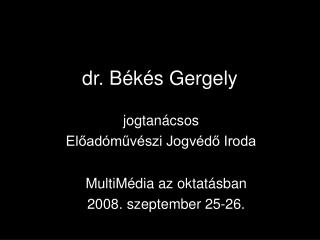dr. Békés Gergely