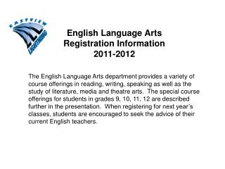 English Language Arts Registration Information 2011-2012