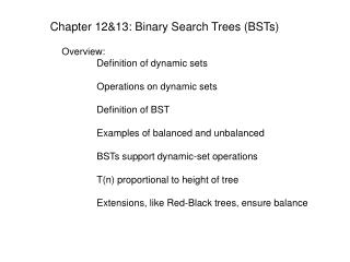 Chapter 12&13: Binary Search Trees (BSTs)
