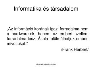 Informatika és társadalom