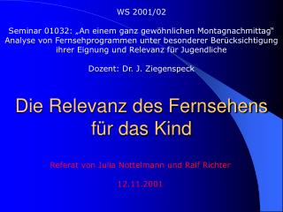 Die Relevanz des Fernsehens für das Kind