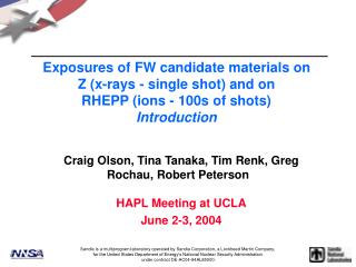 Craig Olson, Tina Tanaka, Tim Renk, Greg Rochau, Robert Peterson HAPL Meeting at UCLA