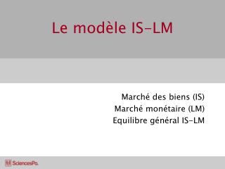 Le modèle IS-LM