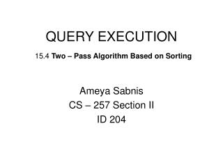 QUERY EXECUTION