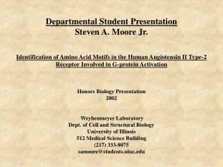 Departmental Student Presentation Steven A. Moore Jr.