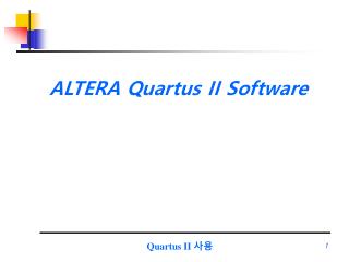 ALTERA Quartus II Software