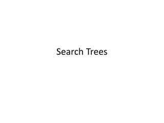 Search Trees