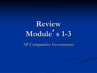 Review Module ’ s 1-3