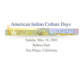 American Indian Culture Days