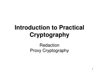 Introduction to Practical Cryptography