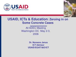USAID, ICTs &amp; Education : Zeroing in on Some Concrete Cases