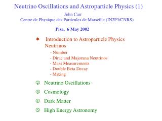 Neutrino Oscillations and Astroparticle Physics (1)