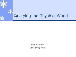 Querying the Physical World
