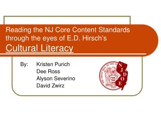Reading the NJ Core Content Standards through the eyes of E.D. Hirsch’s Cultural Literacy