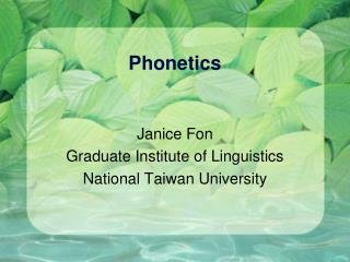 Phonetics