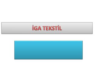 İGA TEKSTİL