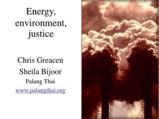 Energy, environment, justice