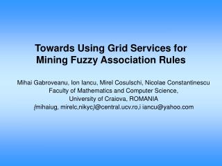 Towards Using Grid Services for Mining Fuzzy Association Rules