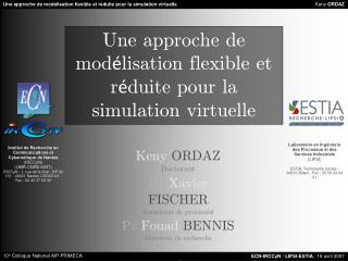Une approche de modélisation flexible et réduite pour la simulation virtuelle