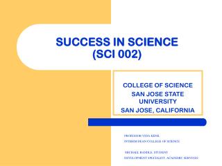 SUCCESS IN SCIENCE (SCI 002)