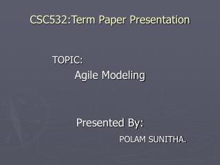 CSC532:Term Paper Presentation