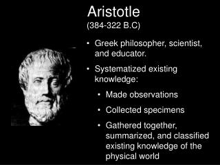 Aristotle (384-322 B.C)