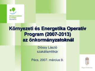 Környezeti és Energetika Operatív Program (2007-2013) az önkormányzatoknál