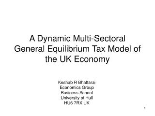 A Dynamic Multi-Sectoral General Equilibrium Tax Model of the UK Economy